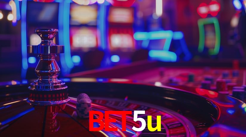 Explore as vantagens do bet5u: serviço profissional e confiabilidade